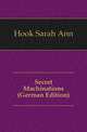 Secret Machinations (German Edition), Hook Sarah Ann 