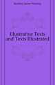 Illustrative Texts and Texts Illustrated, Bardsley James Wareing 