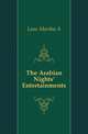 The Arabian Nights' Entertainments, Lane Martha A 