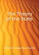 The Theory of the State, Bluntschli Johann Caspar 