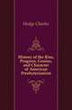 History of the Rise, Progress, Genius, and Character of American Presbyterianism, Hodge Charles 