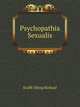 Psychopathia Sexualis (German Edition), Krafft-Ebing Richard 