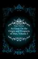 An Essay On the Origin and Prospects of Man, Volume 3, Hope Thomas 