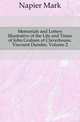 Memorials and Letters Illustrative of the Life and Times of John Graham of Claverhouse, Viscount Dundee, Volume 2, Napier Mark 