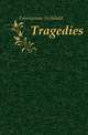 Tragedies, Edmonstone Archibald 