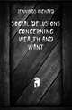 Social Delusions Concerning Wealth and Want, Jennings Richard 