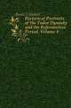 Historical Portraits of the Tudor Dynasty and the Reformation Period, Volume 4, Burke S. Hubert 