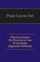 Observaciones De Precision Con El Sextante (Spanish Edition), Pinar Canyete Del 