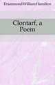 Clontarf, a Poem, Drummond William Hamilton 