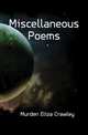 Miscellaneous Poems, Murden Eliza Crawley 