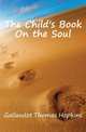 The Child's Book On the Soul, Gallaudet Thomas Hopkins 