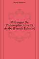 Melanges De Philosophie Juive Et Arabe (French Edition), Munk Salomon 