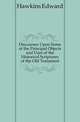 Discourses Upon Some of the Principal Objects and Uses of the Historical Scriptures of the Old Testament, Hawkins Edward 