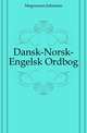 Dansk-Norsk-Engelsk Ordbog, Magnussen Johannes 