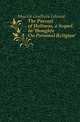 The Pursuit of Holiness, a Sequel to 'thoughts On Personal Religion'., Meyrick Goulburn Edward 