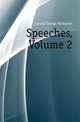 Speeches, Volume 2, Curzon George Nathaniel 