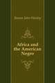 Africa and the American Negro, Bowen John Wesley 