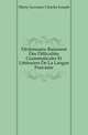 Dictionnaire Raisonne Des Difficultes Grammaticales Et Litteraires De La Langue Francaise, Marty-Laveaux Charles Joseph 