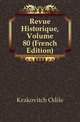Revue Historique, Volume 80 (French Edition), Krakovitch Odile 