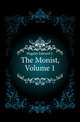 The Monist, Volume 1, Hegeler Edward C 