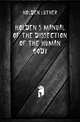Holden's Manual of the Dissection of the Human Body, Holden Luther 