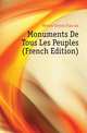 Monuments De Tous Les Peuples (French Edition), Breton Ernest Francois 