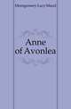 Anne of Avonlea, Montgomery Lucy Maud 