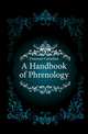 A Handbook of Phrenology, Donovan Cornelius 
