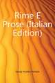 Rime E Prose (Italian Edition), Giorgi Aurelio Bertola 