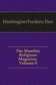 The Monthly Religious Magazine, Volume 8, Huntington Frederic Dan 