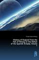History of England from the Fall of Wolsey to the Defeat of the Spanish Armada, Volume 1, Froude James Anthony 