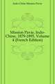 Mission Pavie, Indo-Chine, 1879-1895, Volume 4 (French Edition), Indo-Chine Mission Pavie 