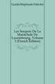Les Soupers De La Marechale De Luxembourg, Volume 3 (French Edition), Genlis Stephanie Felicite 