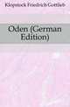 Oden (German Edition), Klopstock Friedrich Gottlieb 