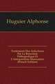 Traitement Des Ankyloses Par La Resection Orthopedique Et L'interposition Musculaire (French Edition), Huguier Alphonse 