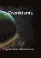 Crankisms, Matthewman Lisle Vaux 