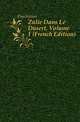 Zelie Dans Le Desert, Volume 1 (French Edition), Daubenton 