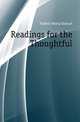 Readings for the Thoughtful, Hubert Henry Samuel 
