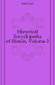 Historical Encyclopedia of Illinois, Volume 2, Selby Paul 