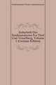 Zeitschrift Des Ferdinandeums Fuer Tirol Und Vorarlberg, Volume 1 (German Edition), Ferdinandeum Tiroler Landesmuseum 