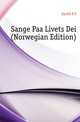 Sange Paa Livets Dei (Norwegian Edition), E. E. Gynild 