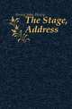 The Stage, Address, Irving John Henry 