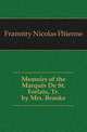 Memoirs of the Marquis De St. Forlaix, Tr. by Mrs. Brooke, Framery Nicolas Etienne 