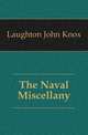 The Naval Miscellany, Laughton John Knox 