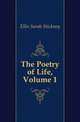 The Poetry of Life, Volume 1, Ellis Sarah Stickney 