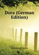 Dora (German Edition), Kavanagh Julia 