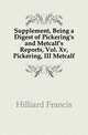 Supplement, Being a Digest of Pickering's and Metcalf's Reports, Vol. Xv, Pickering, III Metcalf, Hilliard, Francis, 1806-1878 