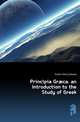Principia Graeca. an Introduction to the Study of Greek, Hutton Henry Edward 