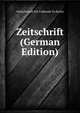 Zeitschrift (German Edition), #Gesellschaft Fur Erdkunde Zu Berlin 