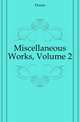 Miscellaneous Works, Volume 2, Doran, Dr. (John), 1807-1878 